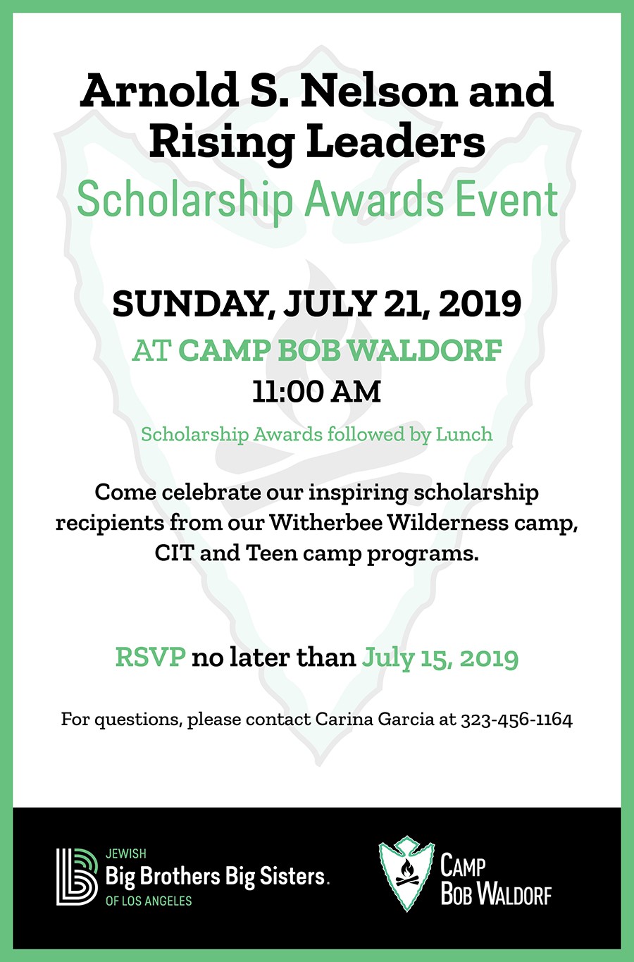 Flyer for Arnold S. Nelson and Rising Leaders Scholarship Awards Event on Sunday, July 21, 2019, at Camp Bob Waldorf, a renowned Jewish summer camp. RSVP by July 15, 2019. Contact: Carina Garcia at 323-456-1164.